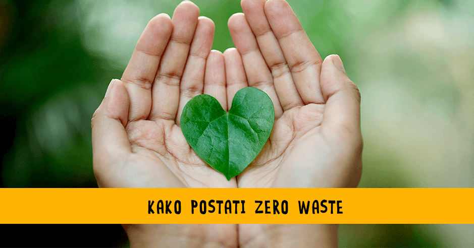 6 nasvetov, ki ti lahko pomagajo postati zero waste - Bananaway
