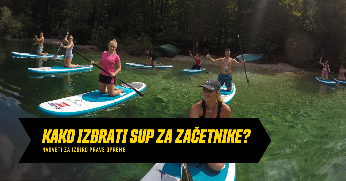 Sup deska za začetnike je stabilna