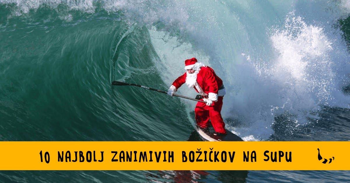 10 najbolj zanimivih Božičkov na supih - Bananaway